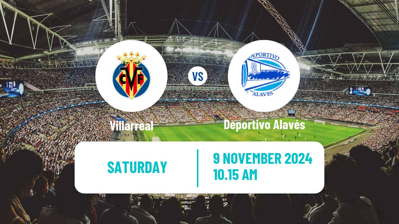 Soccer Spanish LaLiga Villarreal - Deportivo Alavés