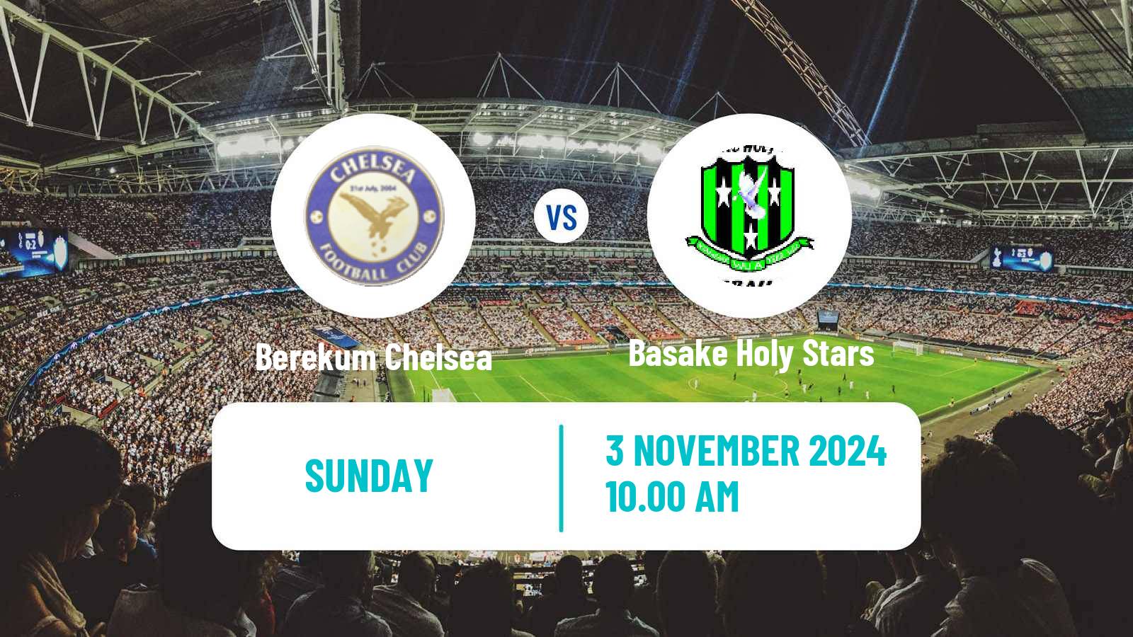 Soccer Ghanaian Premier League Berekum Chelsea - Basake Holy Stars