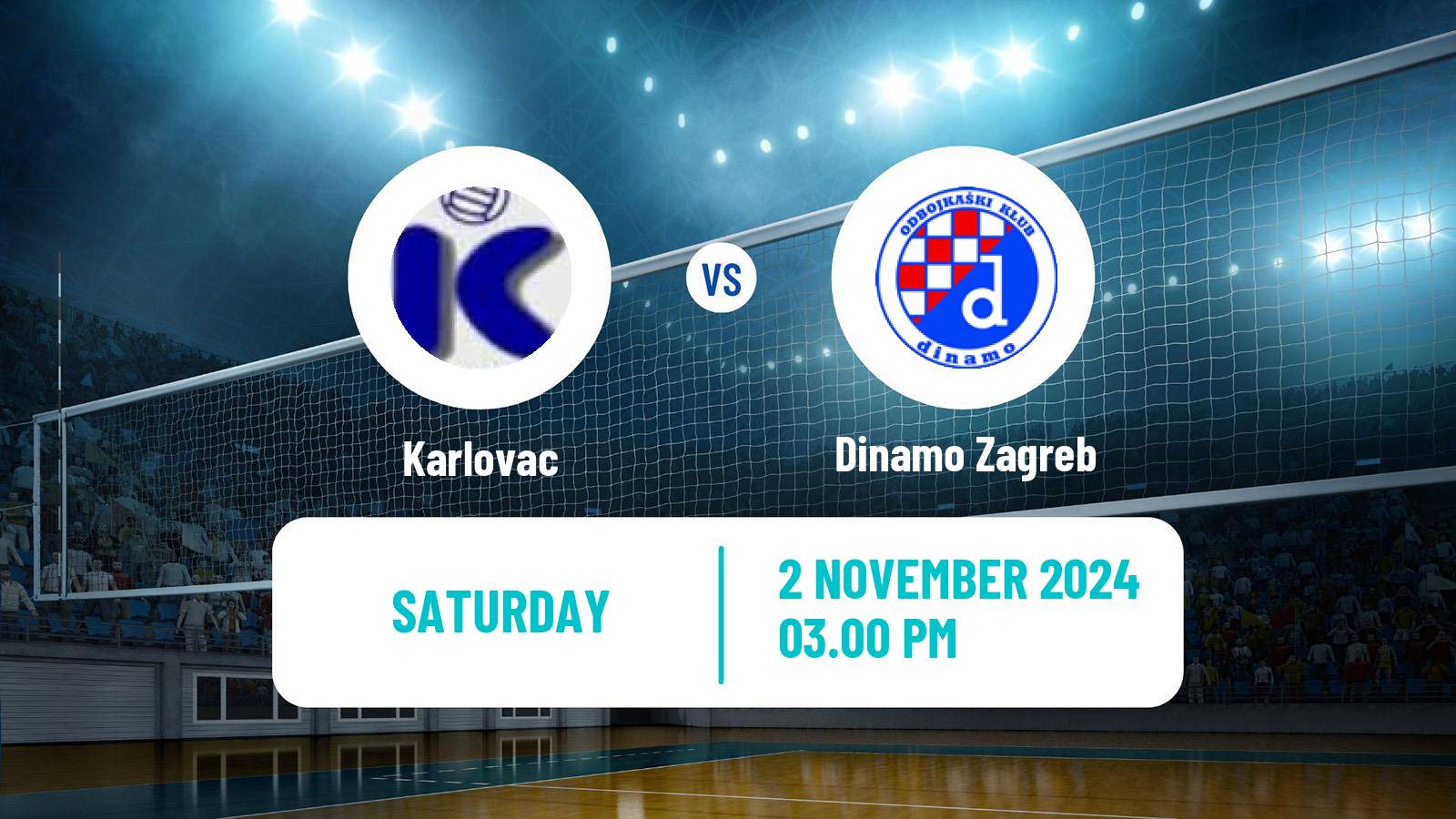 Volleyball Croatian Superliga Volleyball Women Karlovac - Dinamo Zagreb