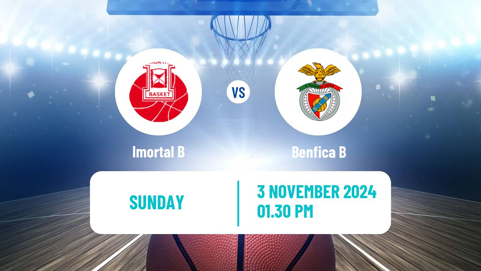 Basketball Portuguese Proliga Basketball Imortal B - Benfica B