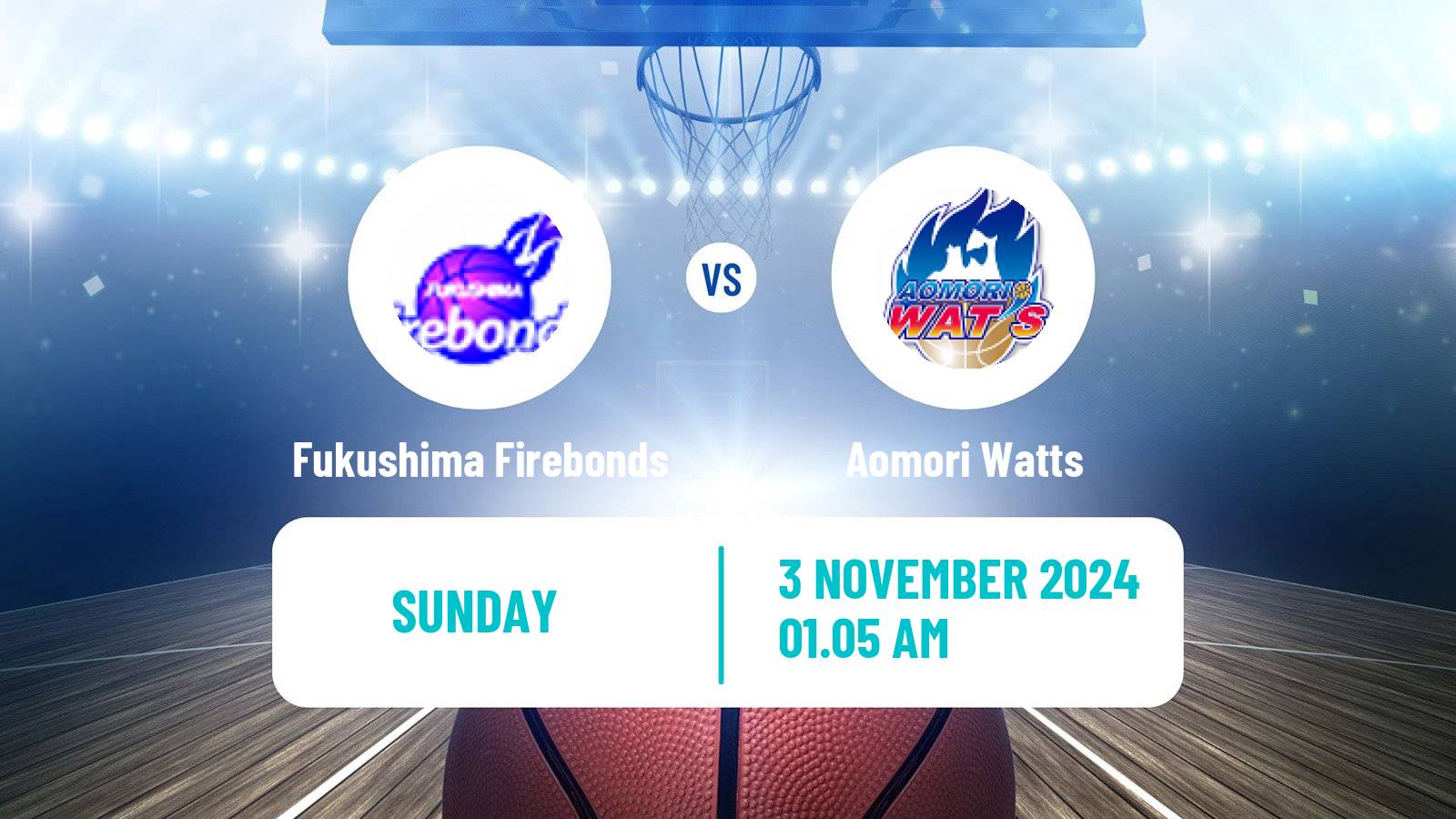 Basketball Japan B2 League Basketball Fukushima Firebonds - Aomori Watts