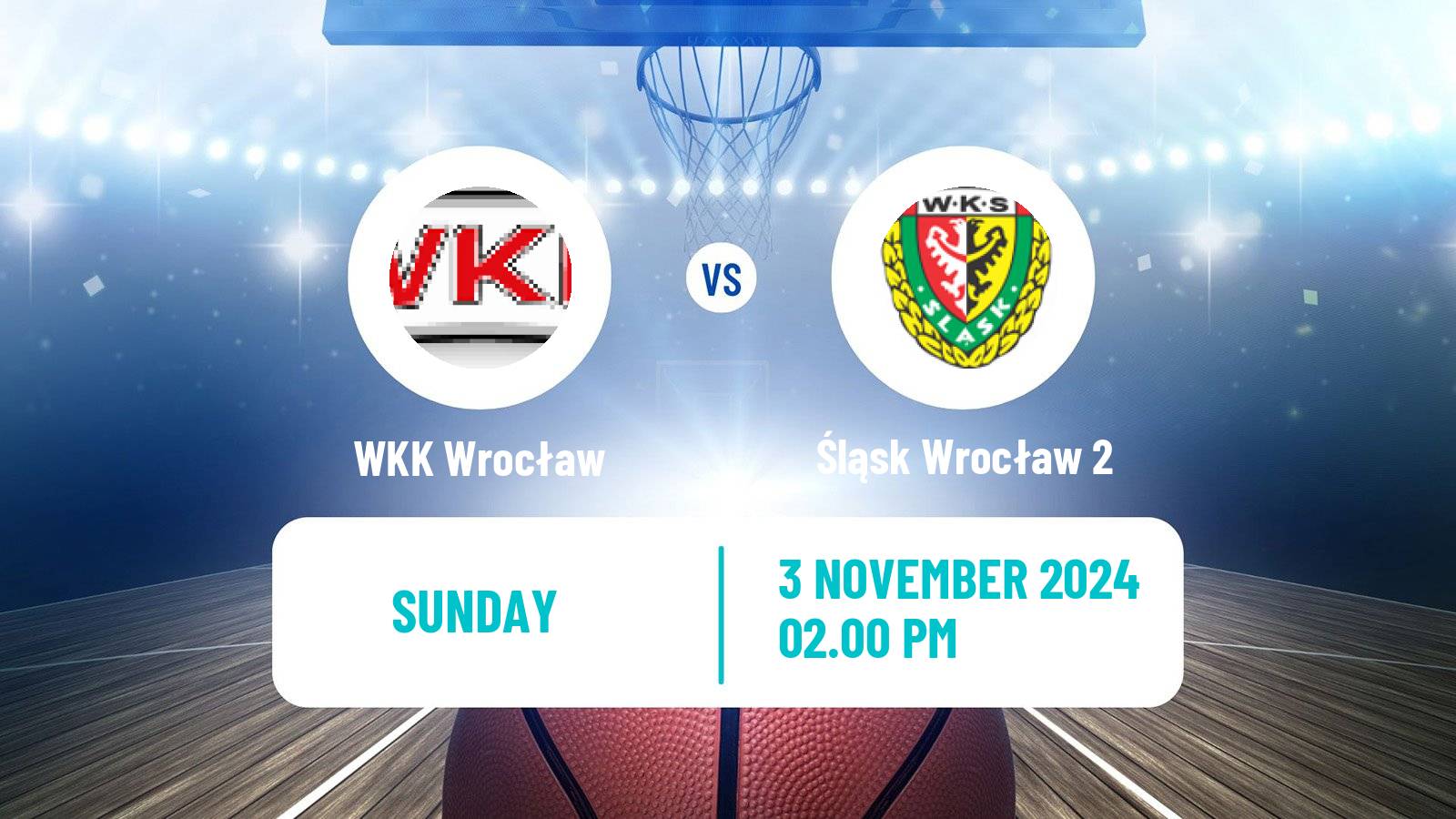 Basketball Polish 1 Liga Basketball WKK Wrocław - Śląsk Wrocław 2