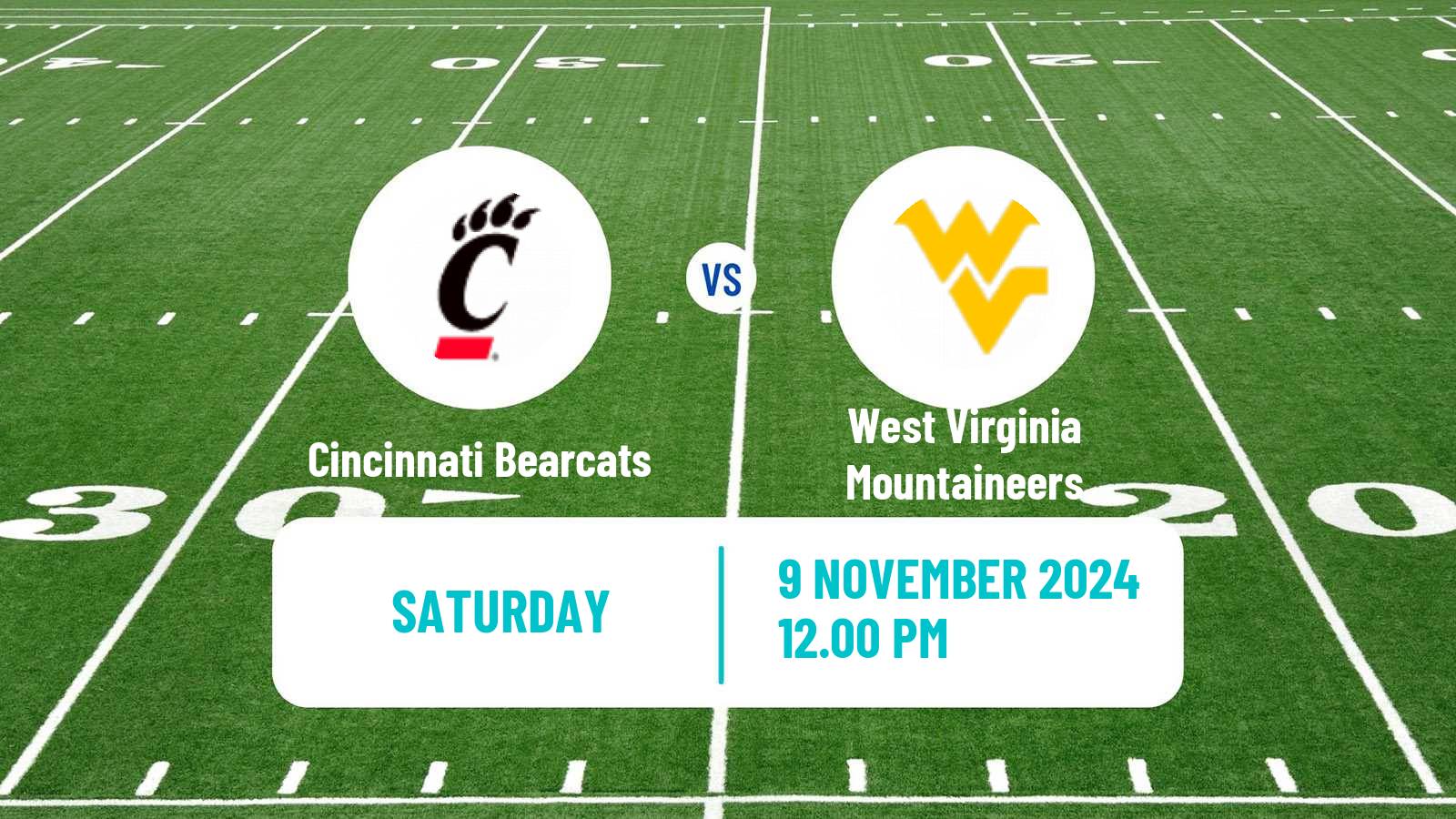 American football NCAA College Football Cincinnati Bearcats - West Virginia Mountaineers