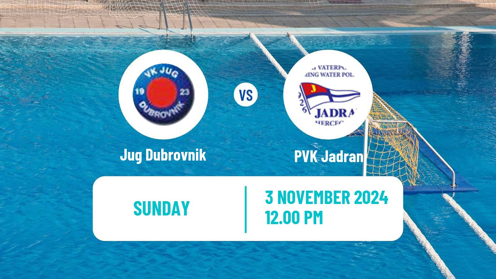 Water polo Regional League Water Polo Jug Dubrovnik - PVK Jadran