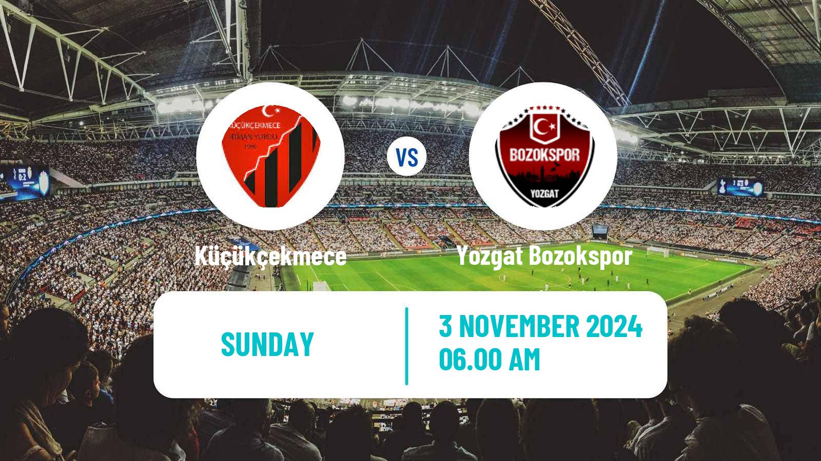 Soccer Turkish 3 Lig Group 3 Küçükçekmece - Yozgat Bozokspor