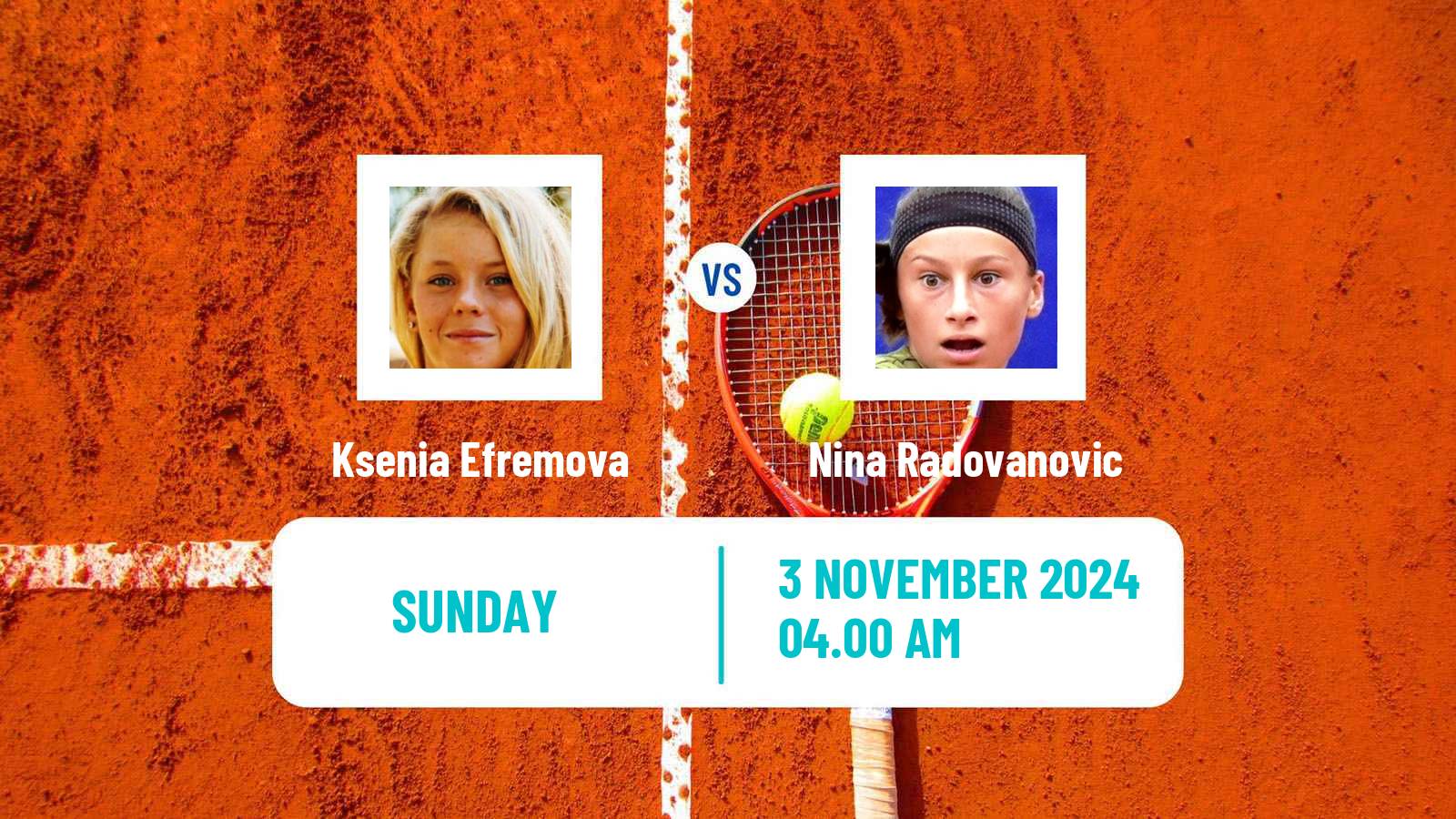 Tennis ITF W15 Monastir 42 Women Ksenia Efremova - Nina Radovanovic