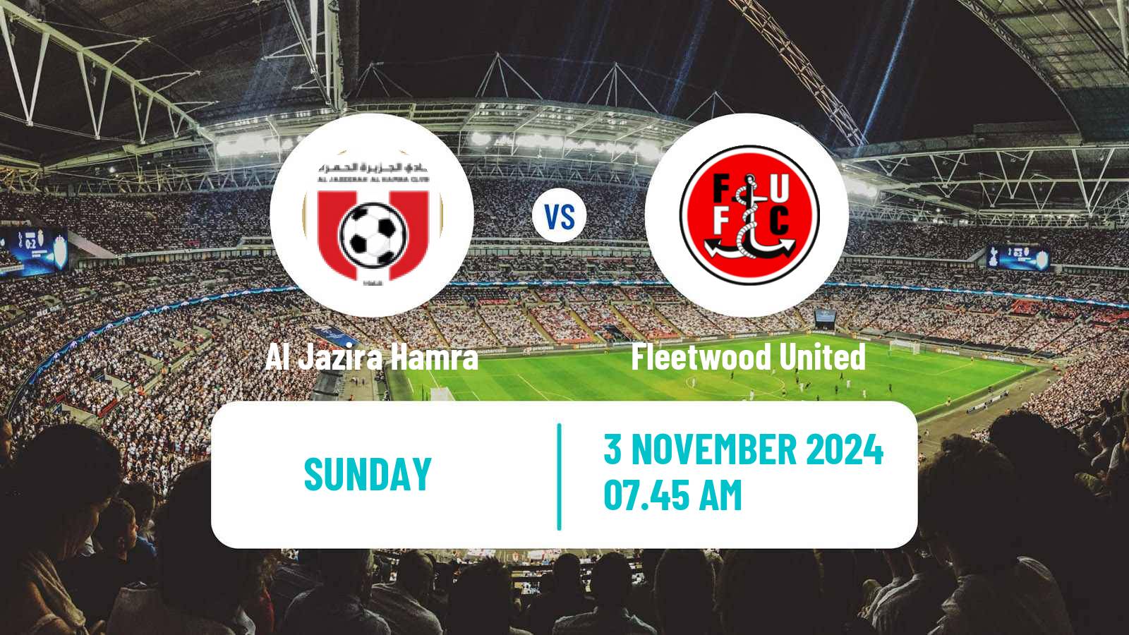 Soccer UAE Division 1 Al Jazira Hamra - Fleetwood United