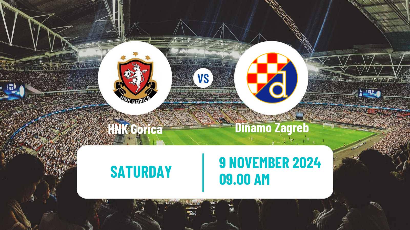 Soccer Croatian HNL Gorica - Dinamo Zagreb