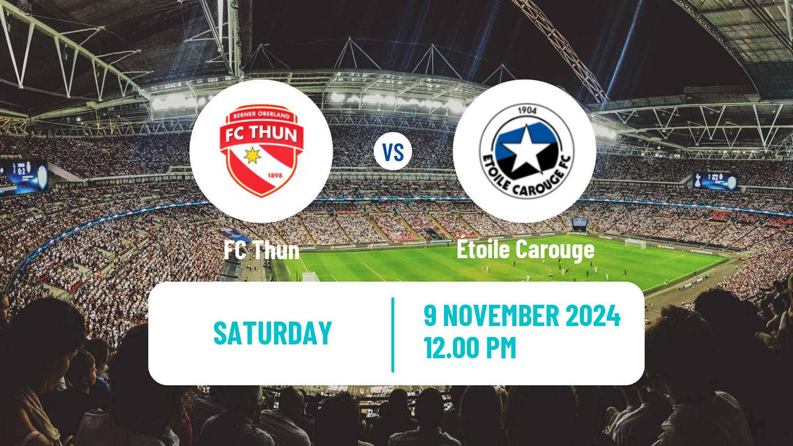 Soccer Swiss Challenge League Thun - Étoile Carouge