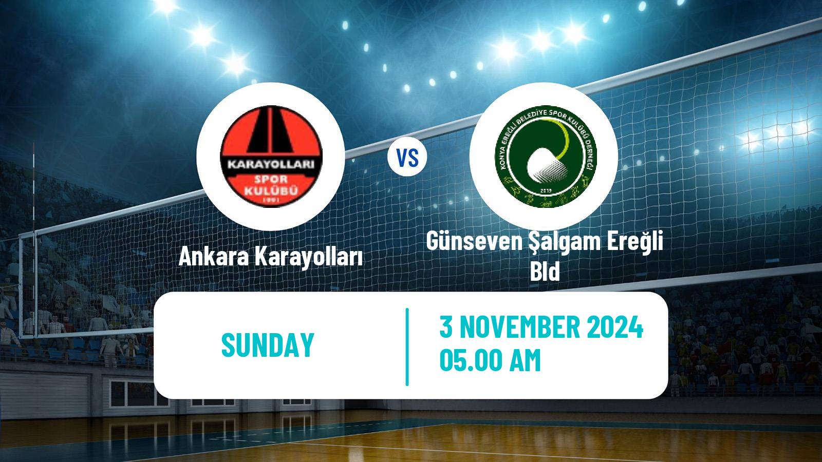 Volleyball Turkish 1 Ligi Volleyball Women Ankara Karayolları - Günseven Şalgam Ereğli Bld