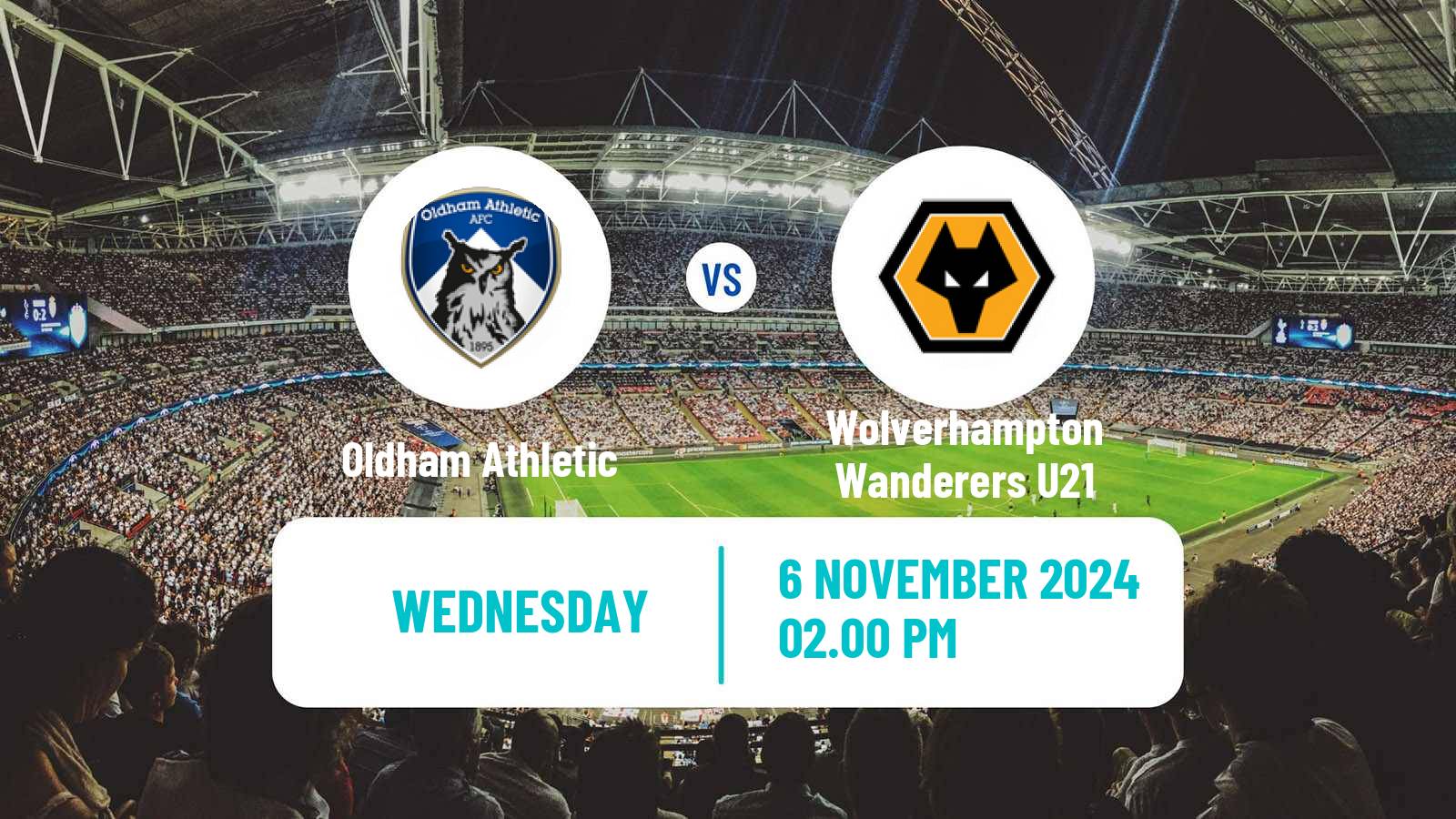 Soccer English National League Cup Oldham Athletic - Wolverhampton Wanderers U21