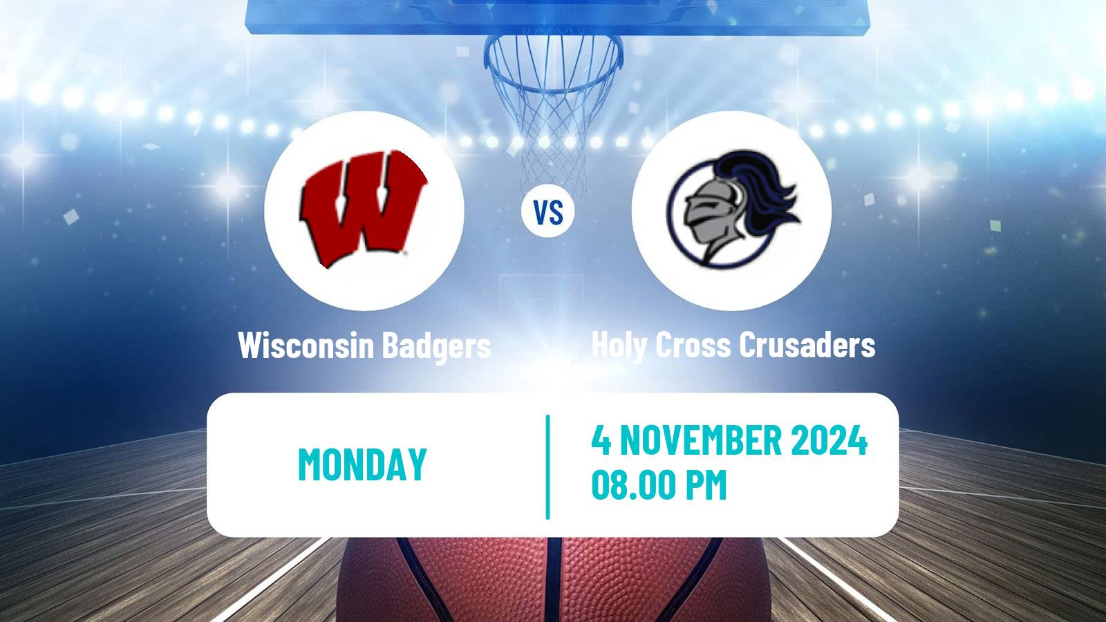 Basketball NCAA College Basketball Wisconsin Badgers - Holy Cross Crusaders