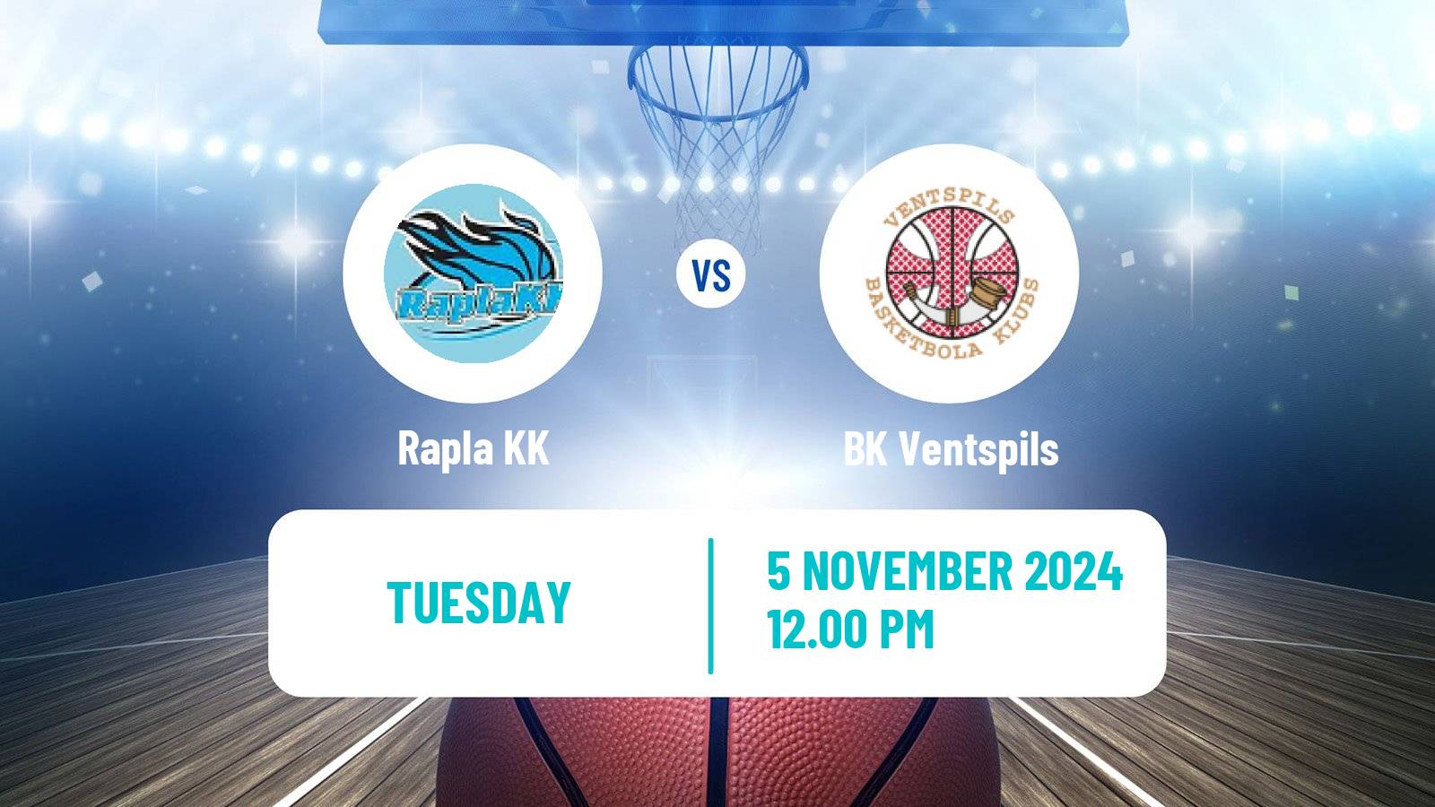 Basketball Estonian–Latvian Basketball League Rapla - BK Ventspils