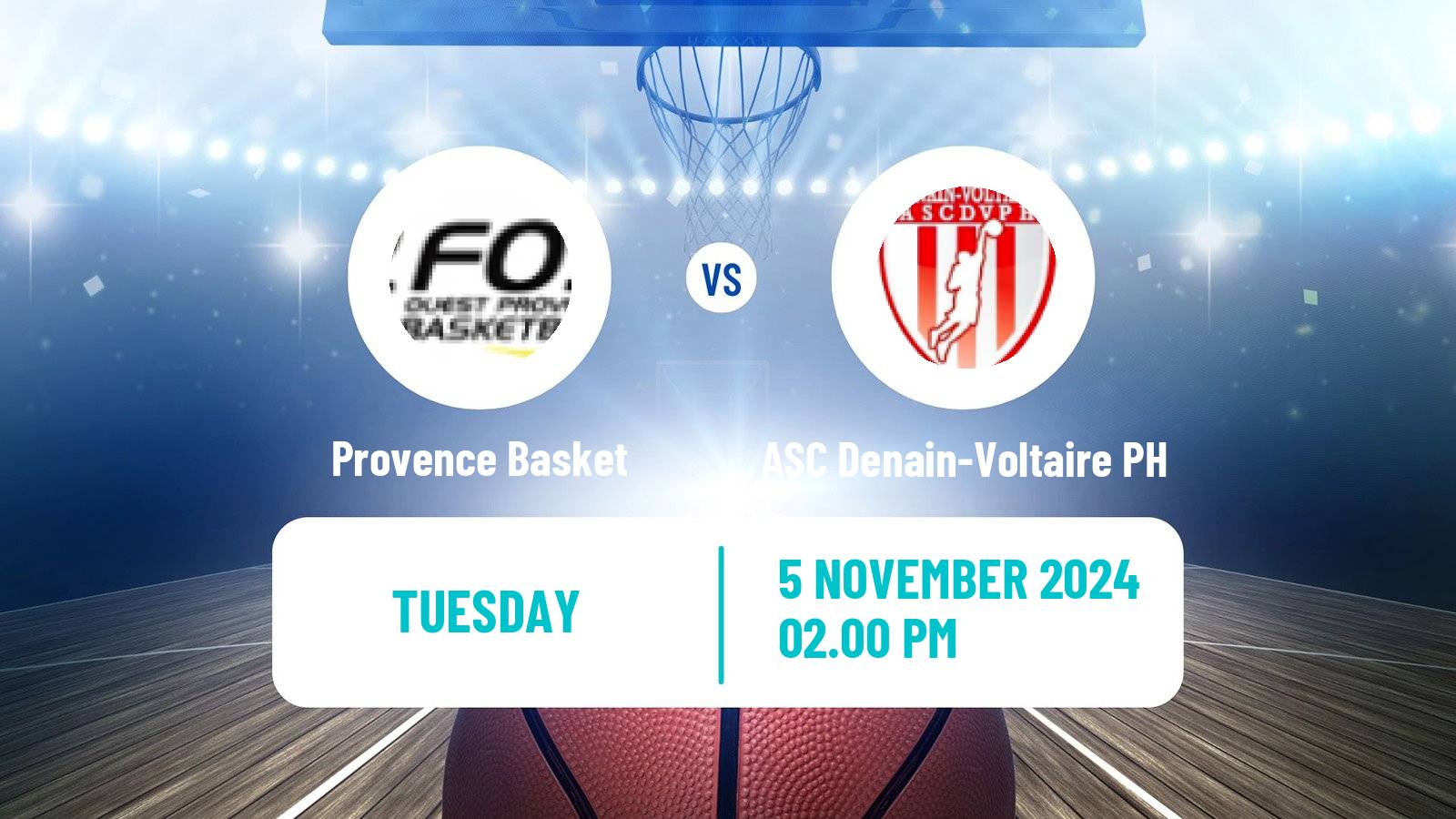 Basketball French LNB Pro B Provence Basket - ASC Denain-Voltaire PH