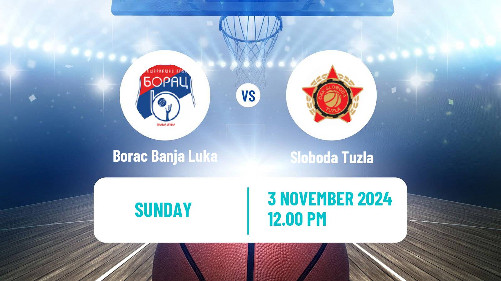 Basketball Bosnian Prvenstvo Basketball Borac Banja Luka - Sloboda Tuzla