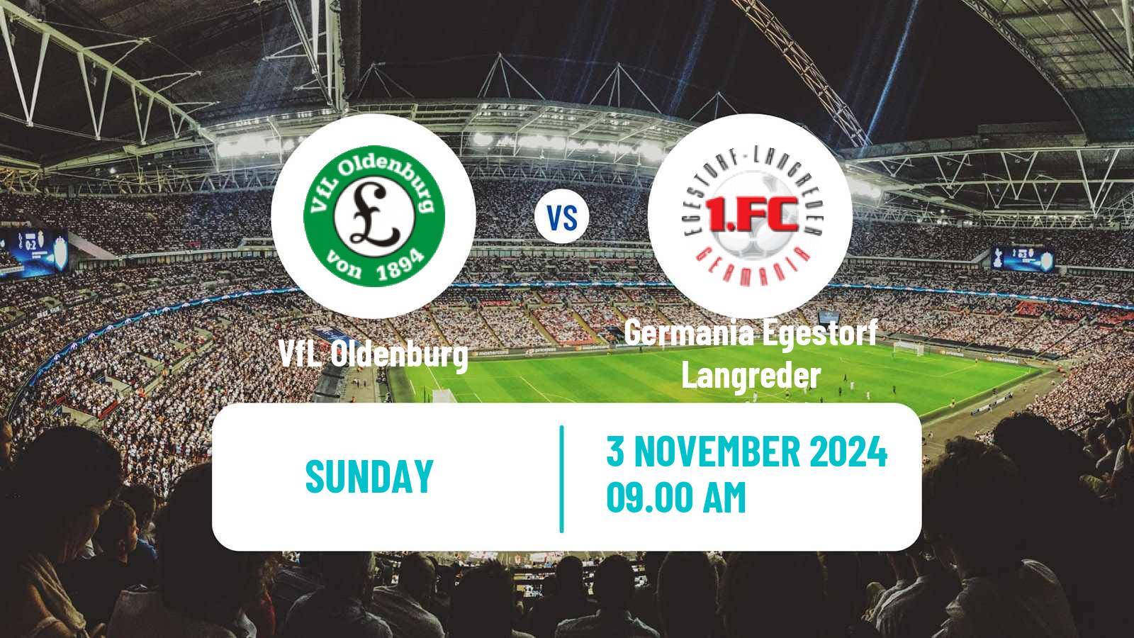 Soccer German Oberliga Niedersachsen VfL Oldenburg - Germania Egestorf Langreder