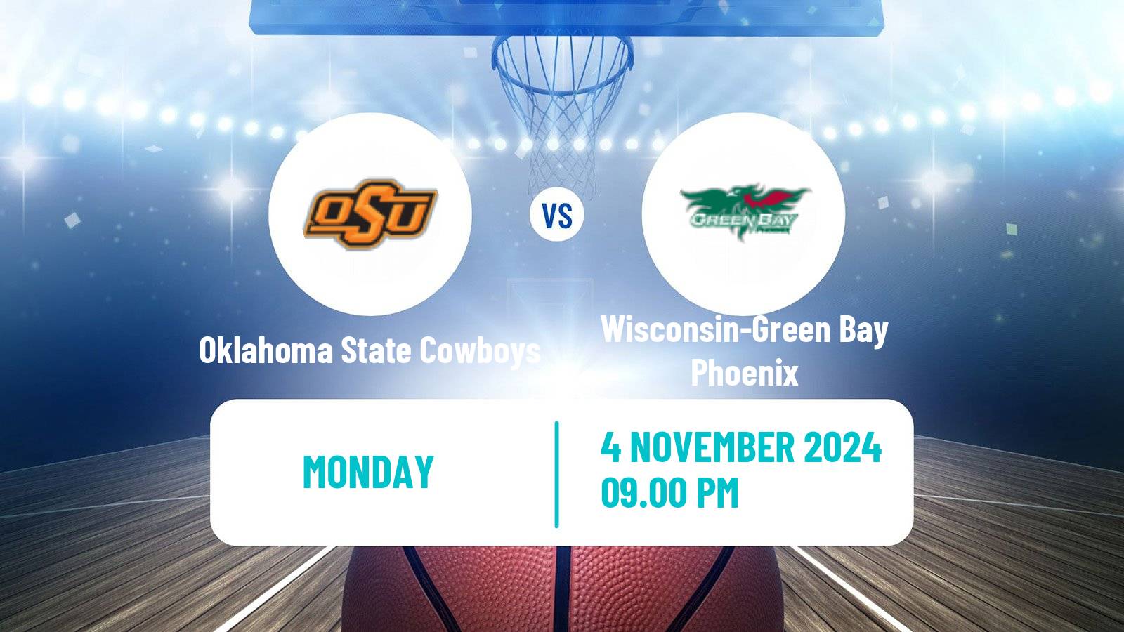 Basketball NCAA College Basketball Oklahoma State Cowboys - Wisconsin-Green Bay Phoenix