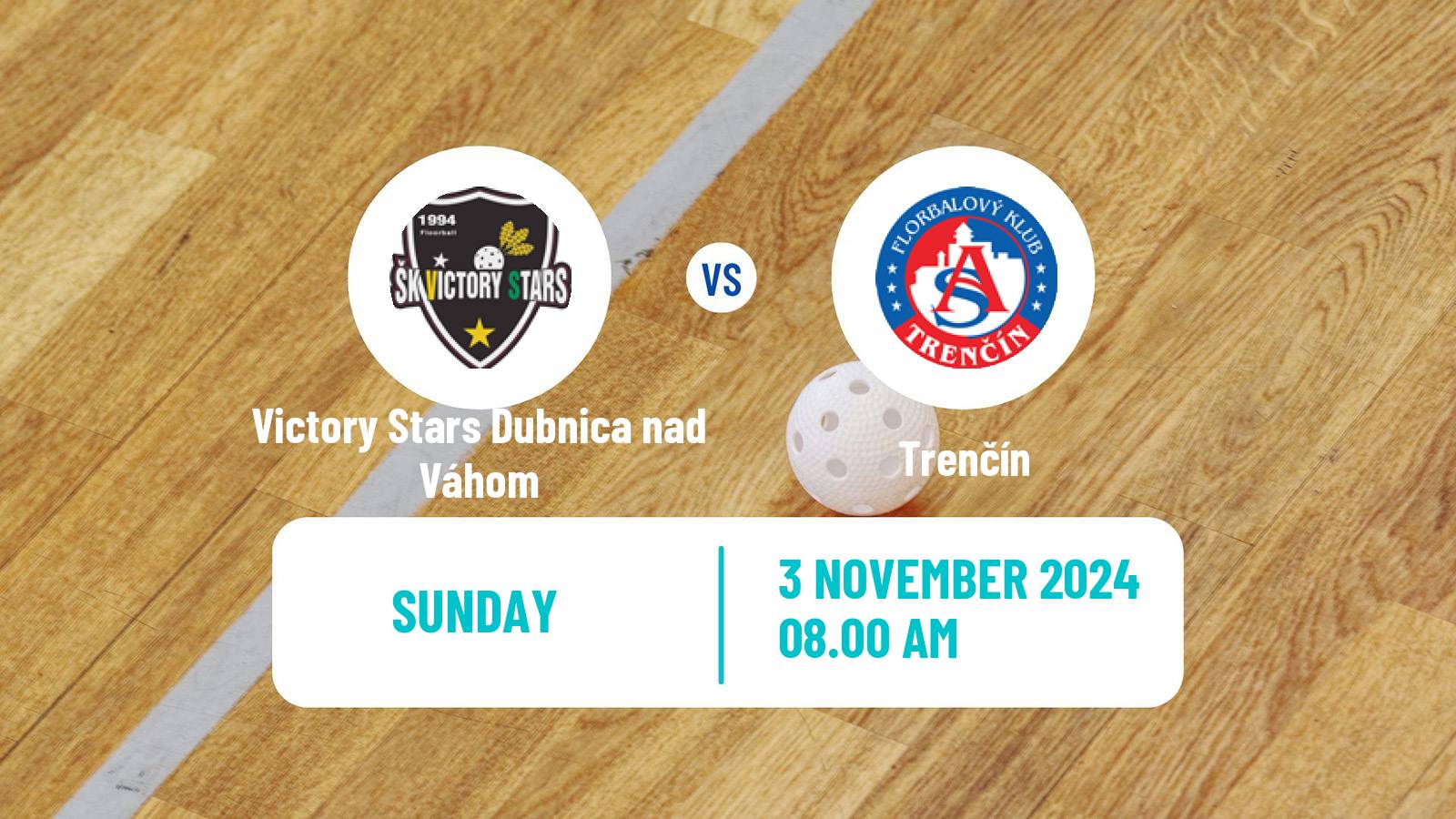 Floorball Slovak Extraliga Floorball Victory Stars Dubnica nad Váhom - Trenčín