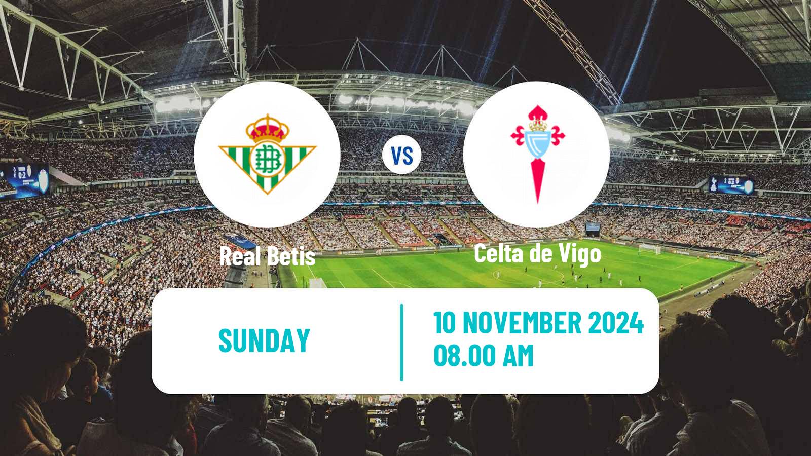 Soccer Spanish LaLiga Betis - Celta de Vigo