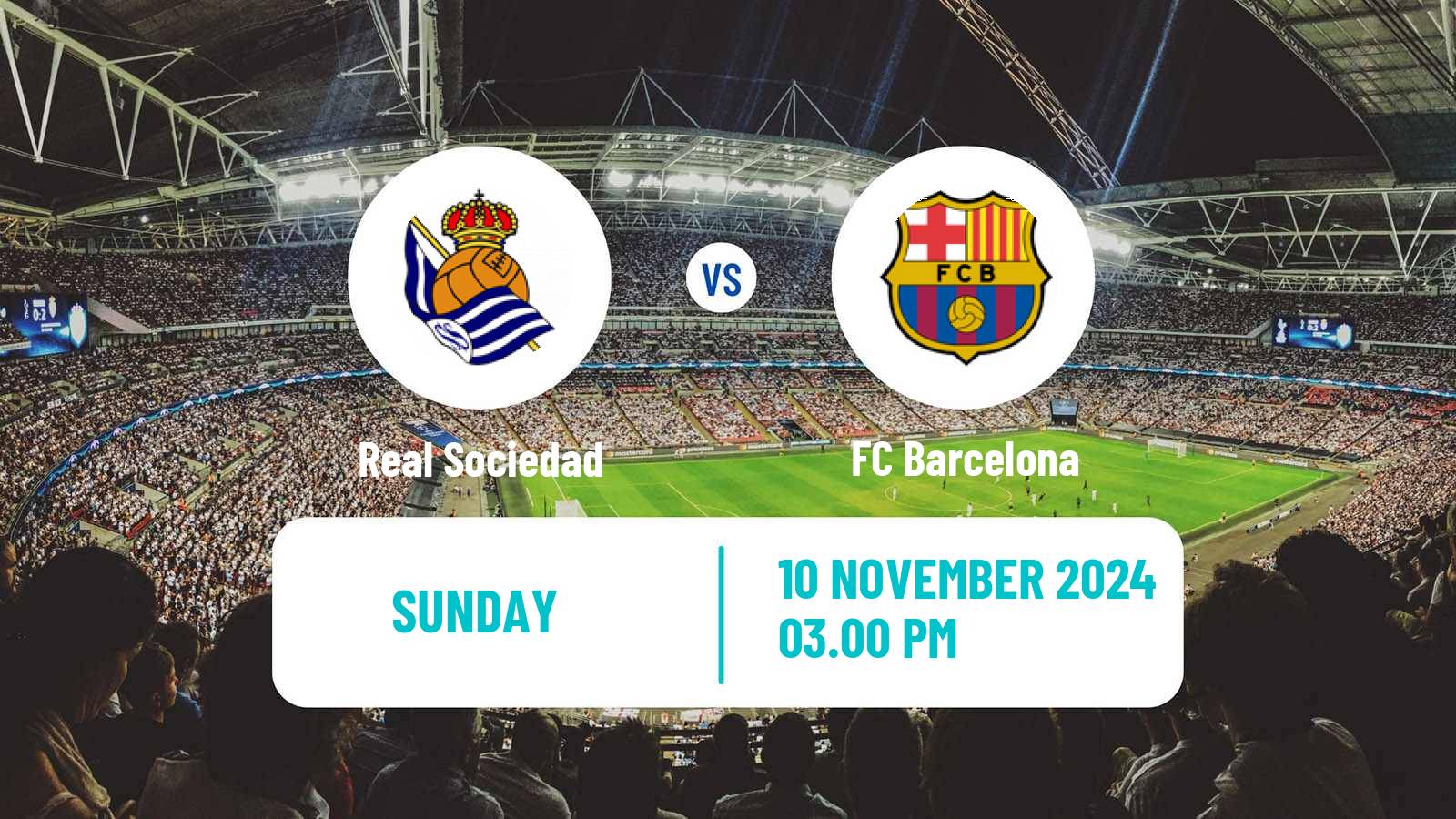 Soccer Spanish LaLiga Real Sociedad - Barcelona