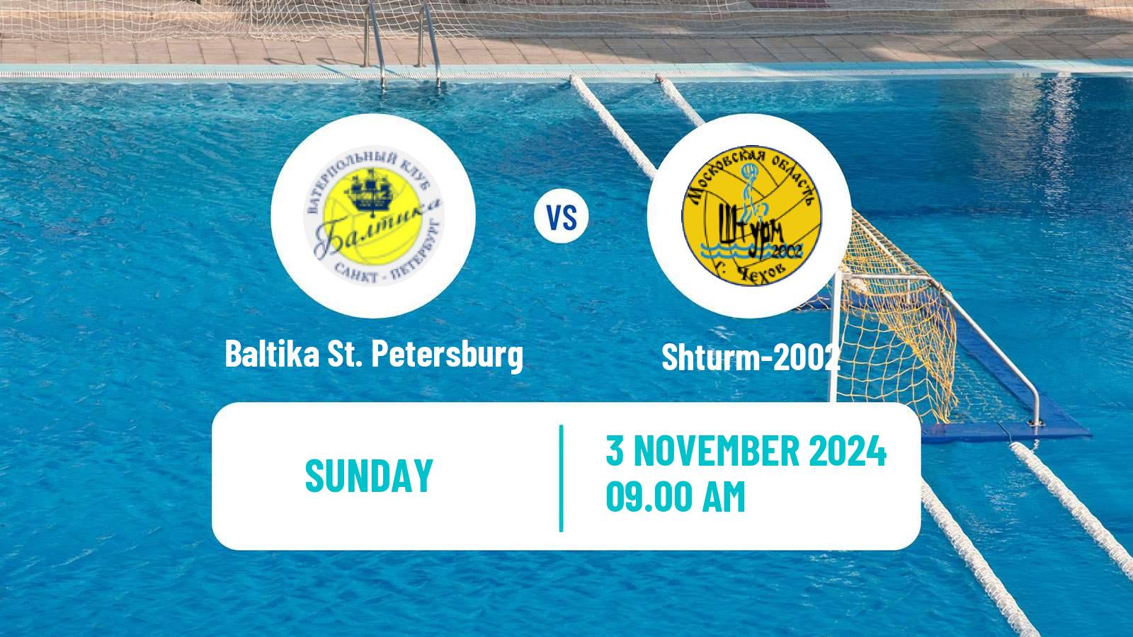 Water polo Russian Championship Water Polo Baltika St. Petersburg - Shturm-2002