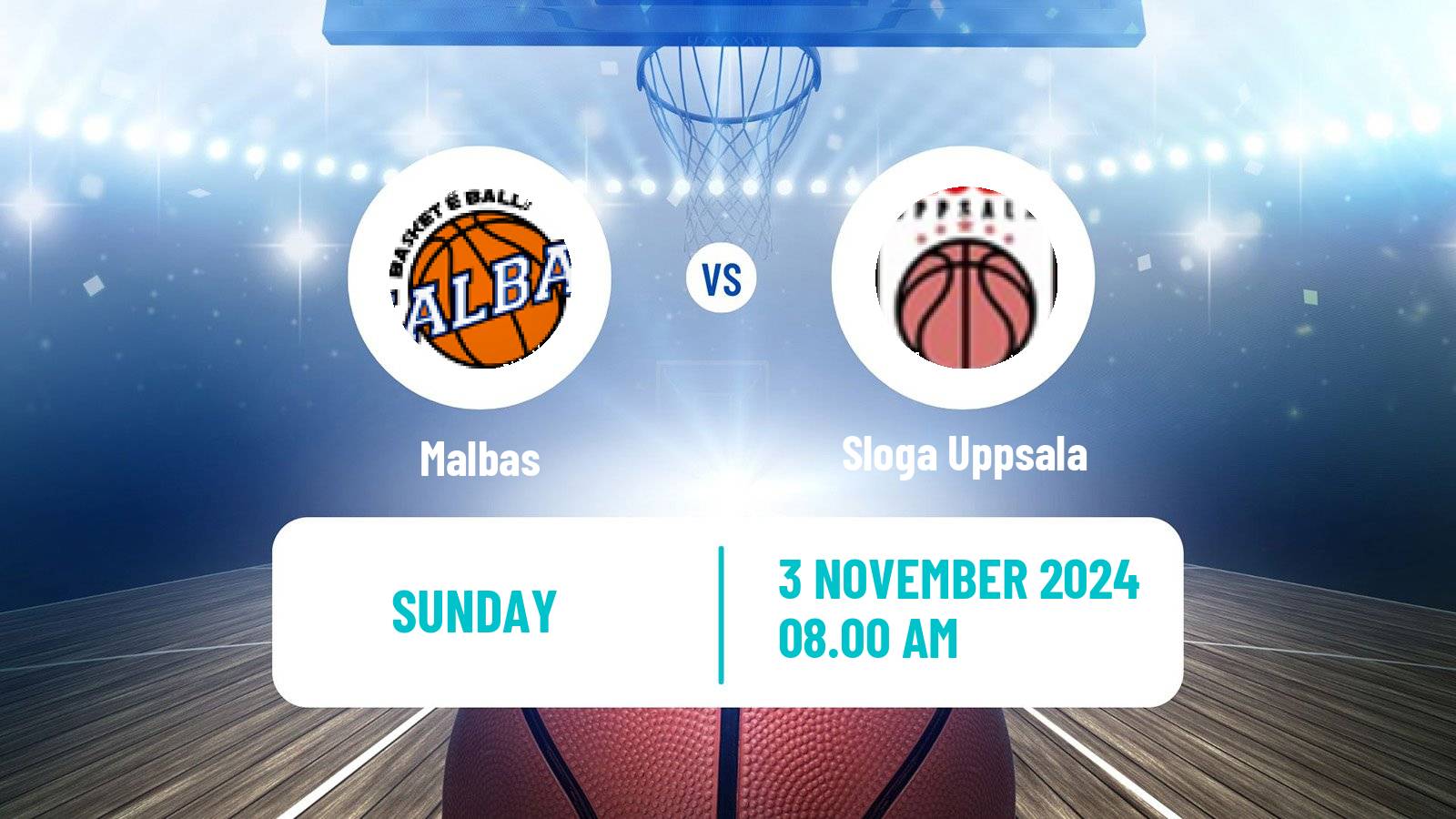 Basketball Swedish Superettan Basketball Malbas - Sloga Uppsala