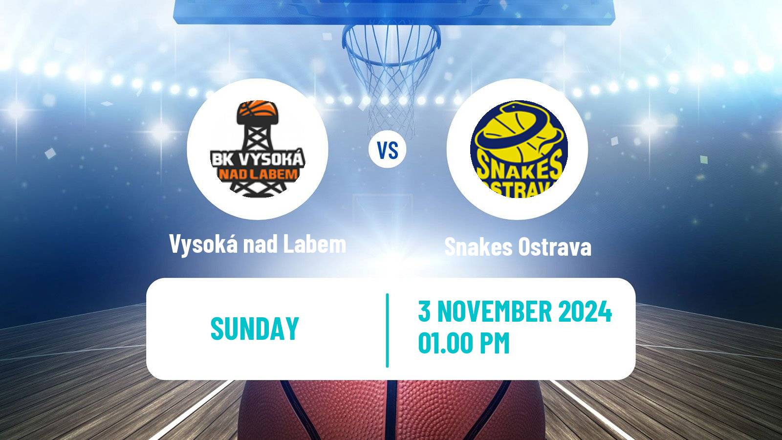 Basketball Czech 1 Liga Basketball Vysoká nad Labem - Snakes Ostrava