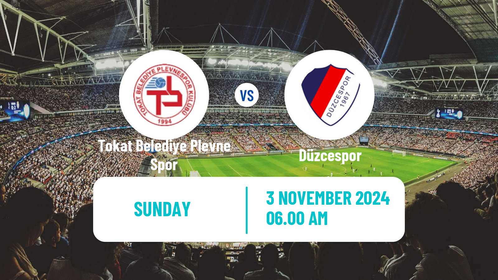 Soccer Turkish 3 Lig Group 1 Tokat Belediye Plevne Spor - Düzcespor