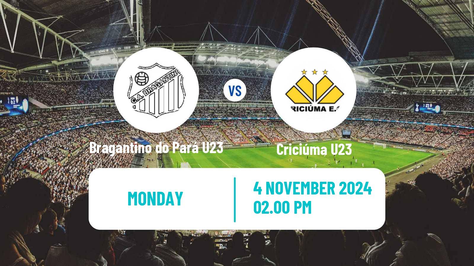 Soccer Brasileiro U23 Bragantino do Pará U23 - Criciúma U23