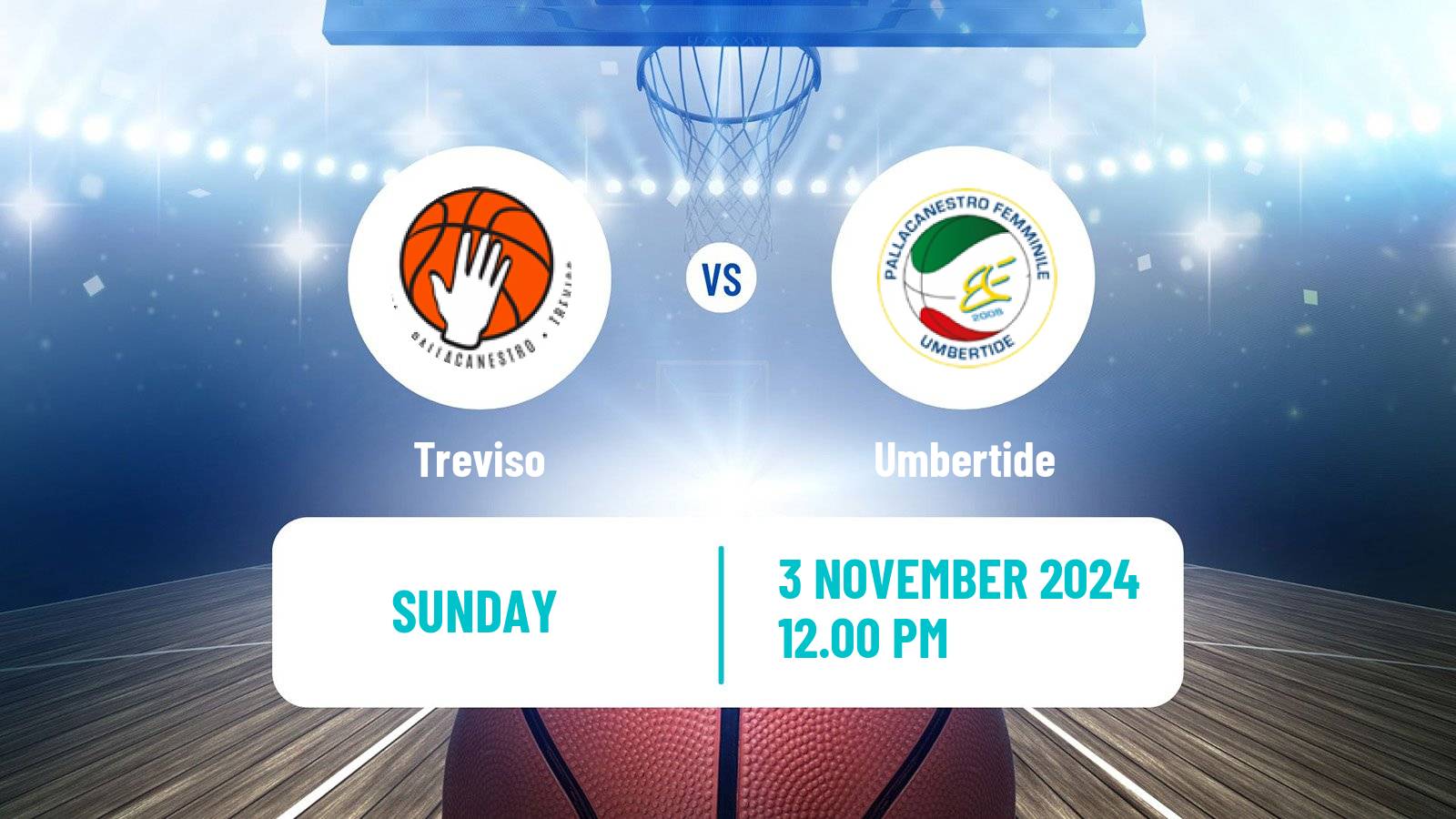 Basketball Serie A2 Basketball Women Group B Treviso - Umbertide