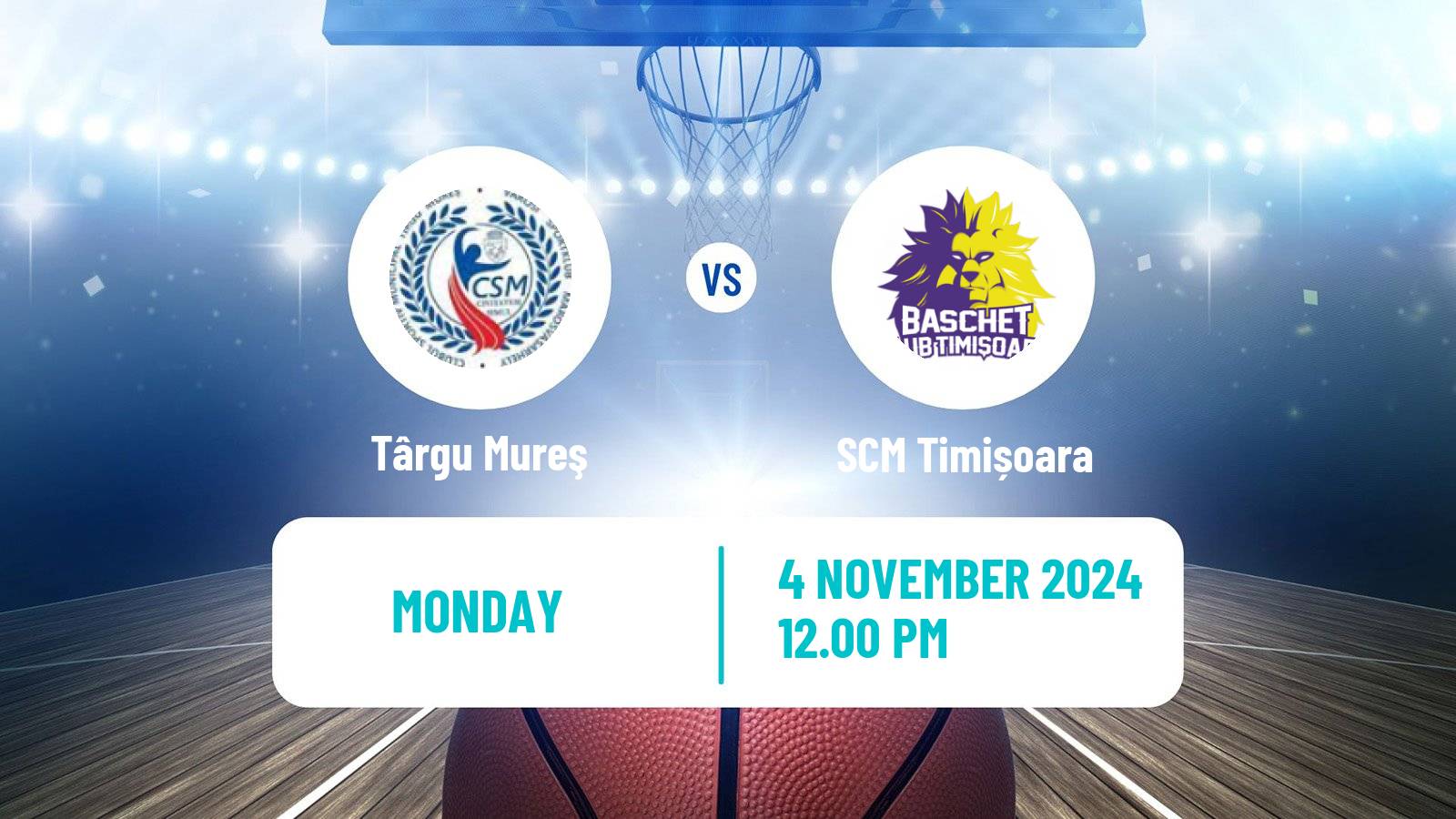 Basketball Romanian Divizia A Basketball Târgu Mureş - SCM Timișoara