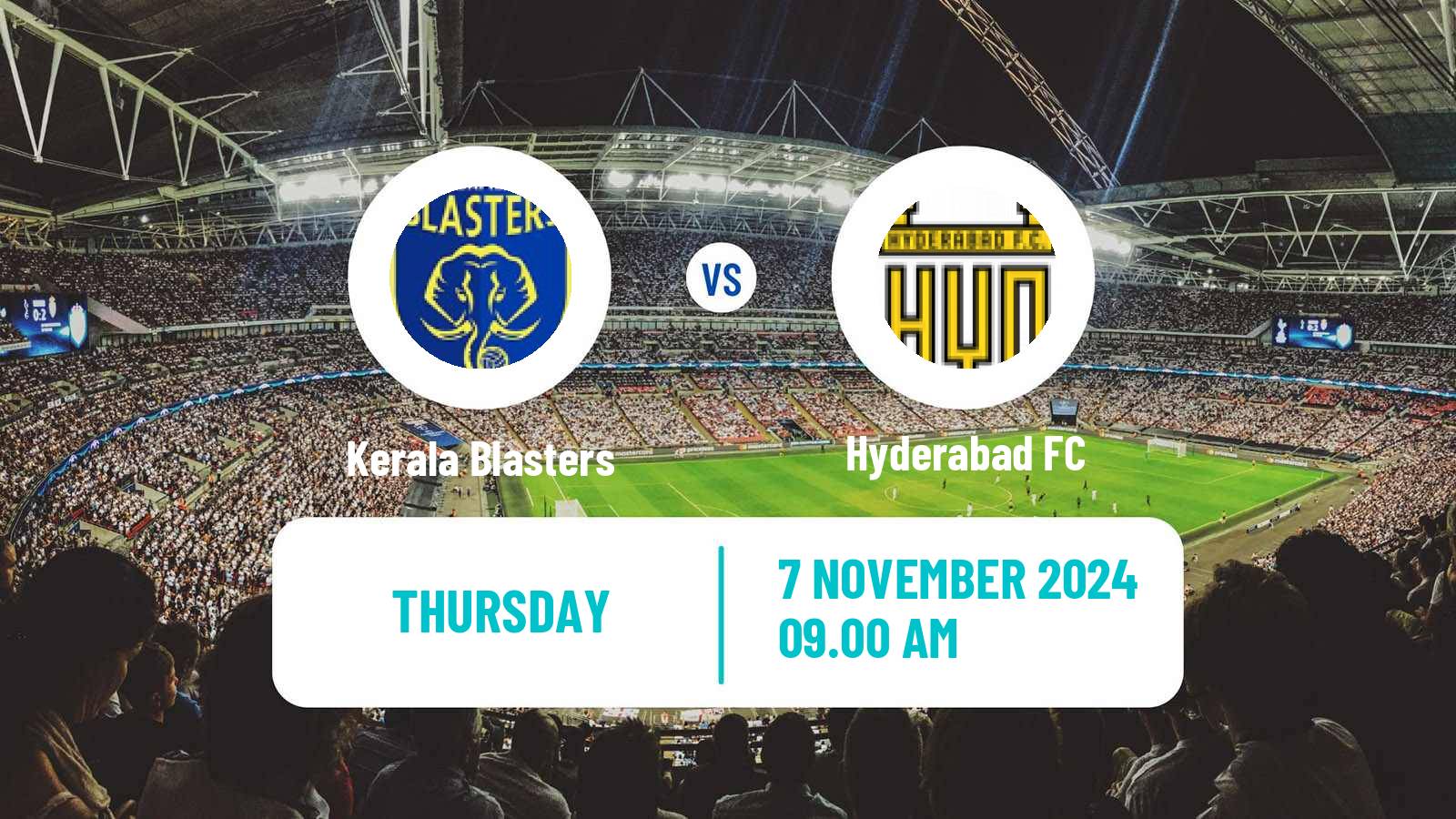 Soccer Indian ISL Kerala Blasters - Hyderabad