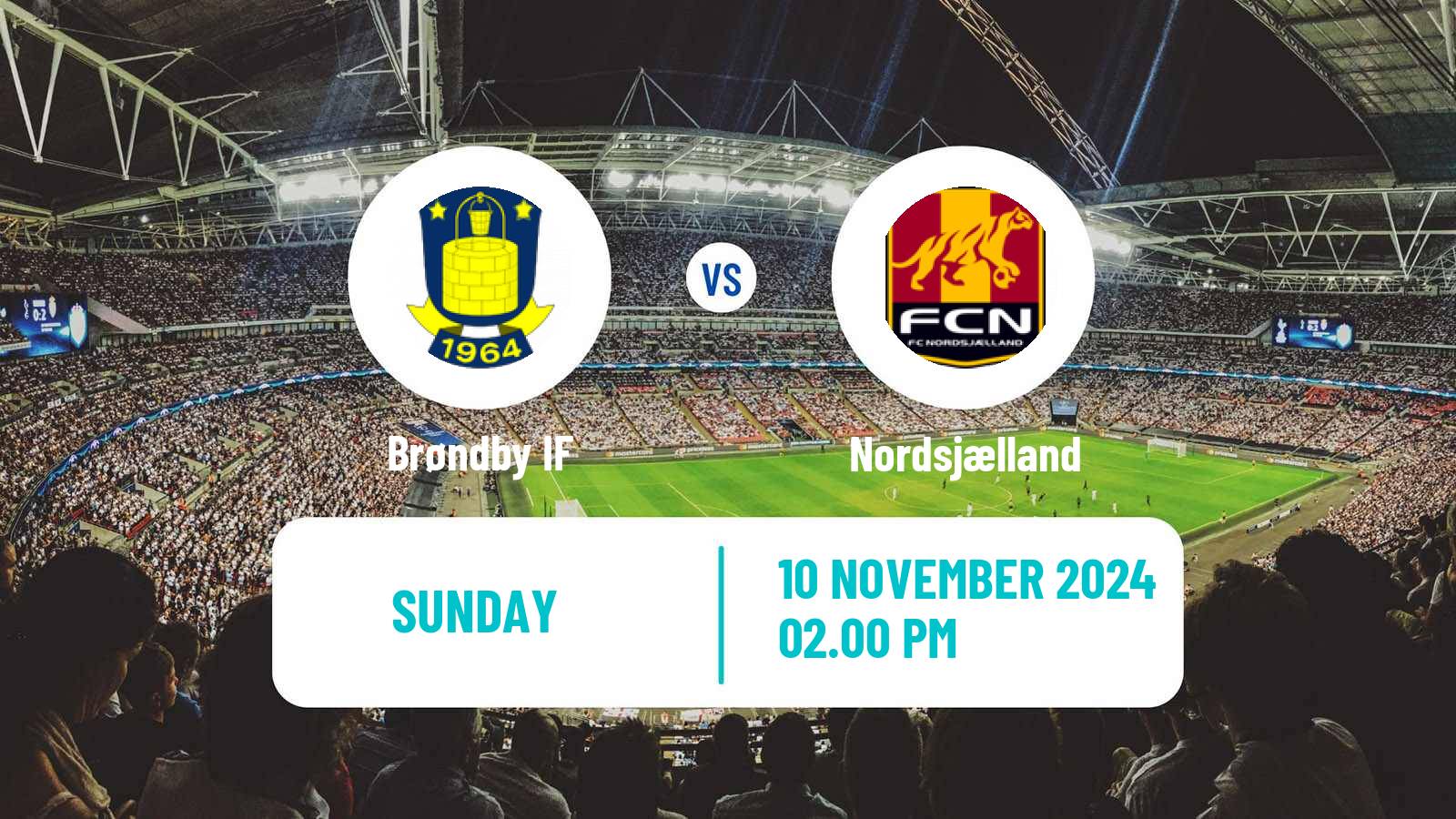 Soccer Danish Superliga Brøndby - Nordsjælland