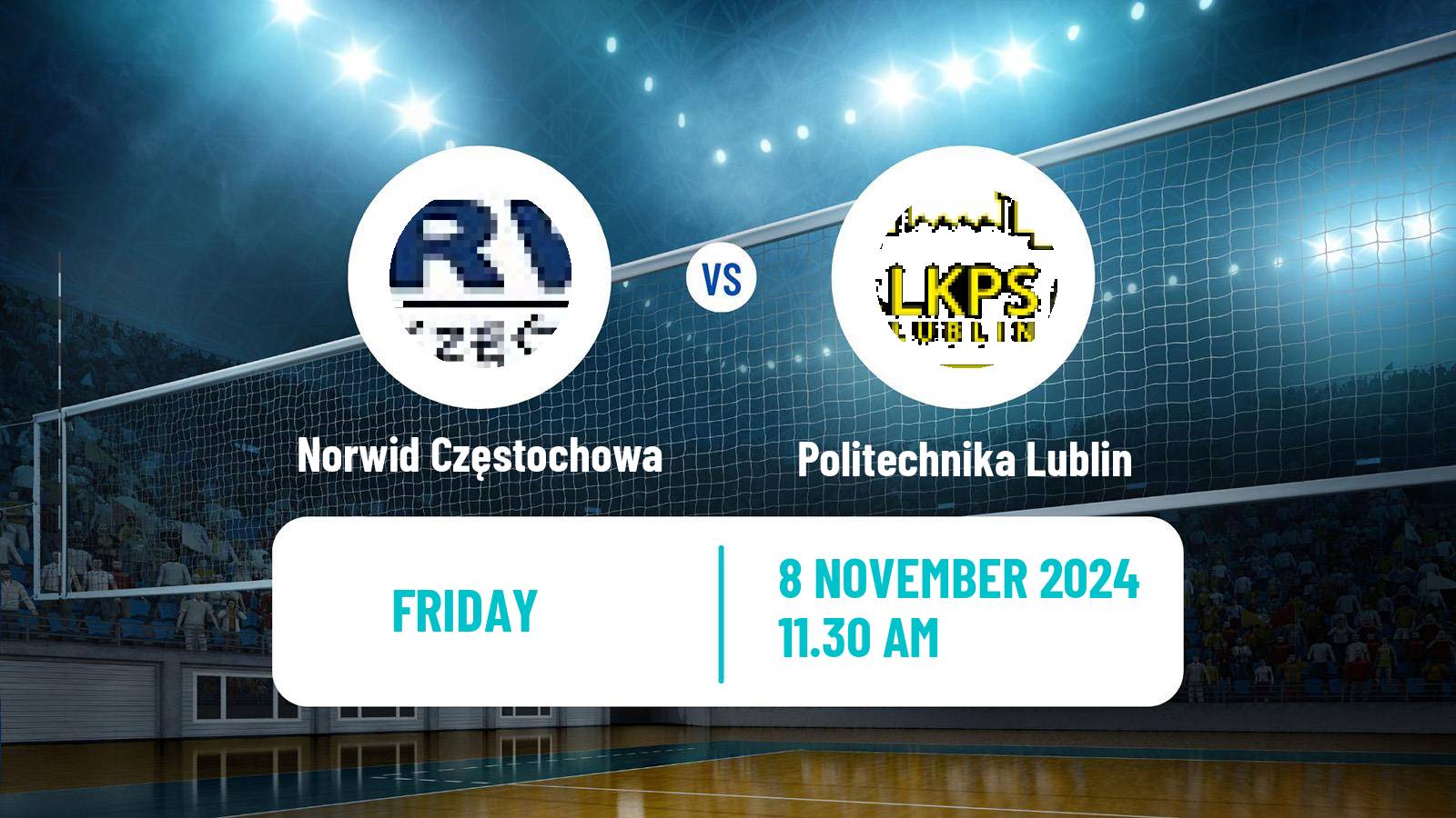 Volleyball Polish PlusLiga Norwid Częstochowa - Politechnika Lublin