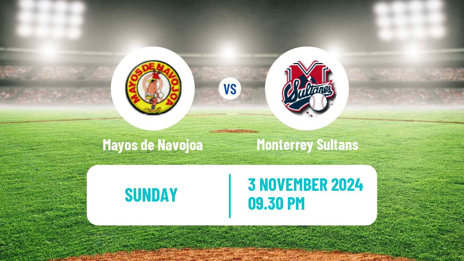 Baseball LMP Mayos de Navojoa - Monterrey Sultans