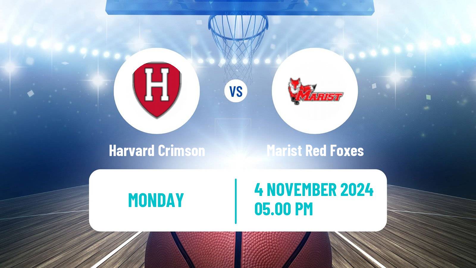 Basketball NCAA College Basketball Harvard Crimson - Marist Red Foxes