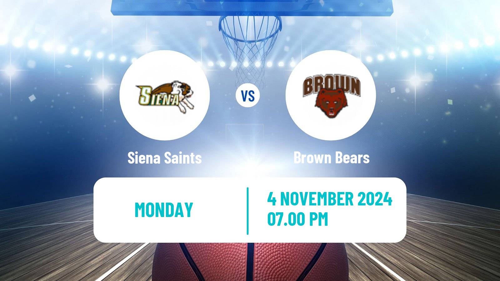 Basketball NCAA College Basketball Siena Saints - Brown Bears