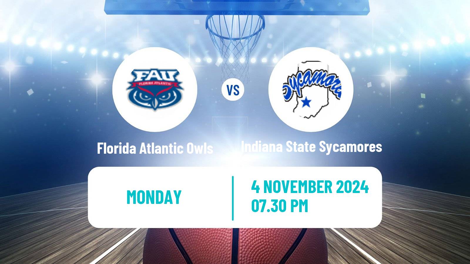 Basketball NCAA College Basketball Florida Atlantic Owls - Indiana State Sycamores