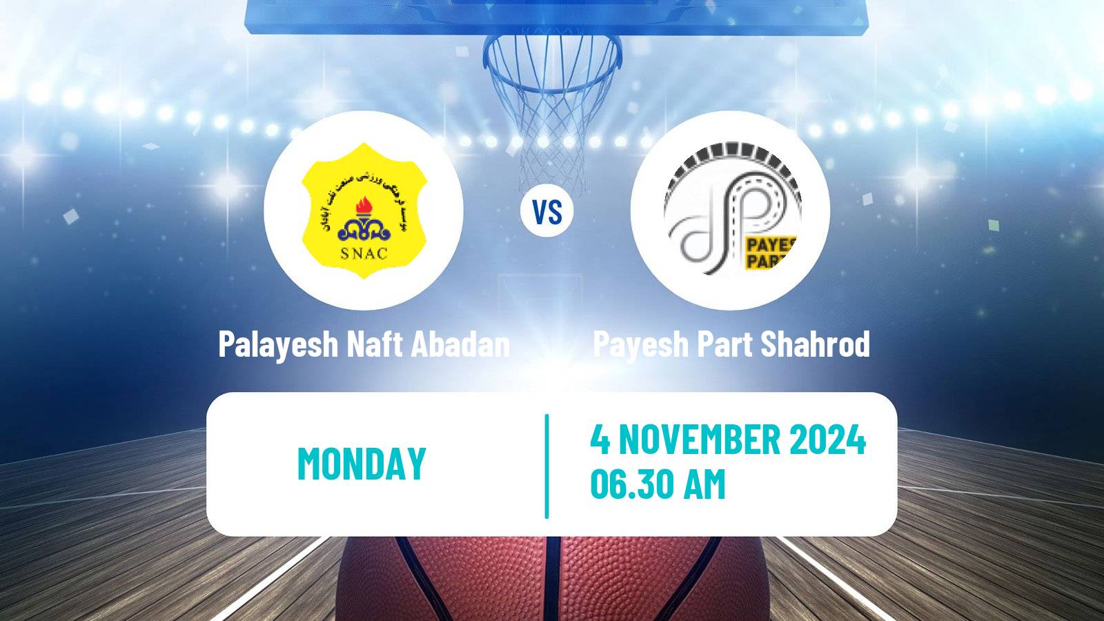 Basketball Iran Super League Basketball Palayesh Naft Abadan - Payesh Part Shahrod