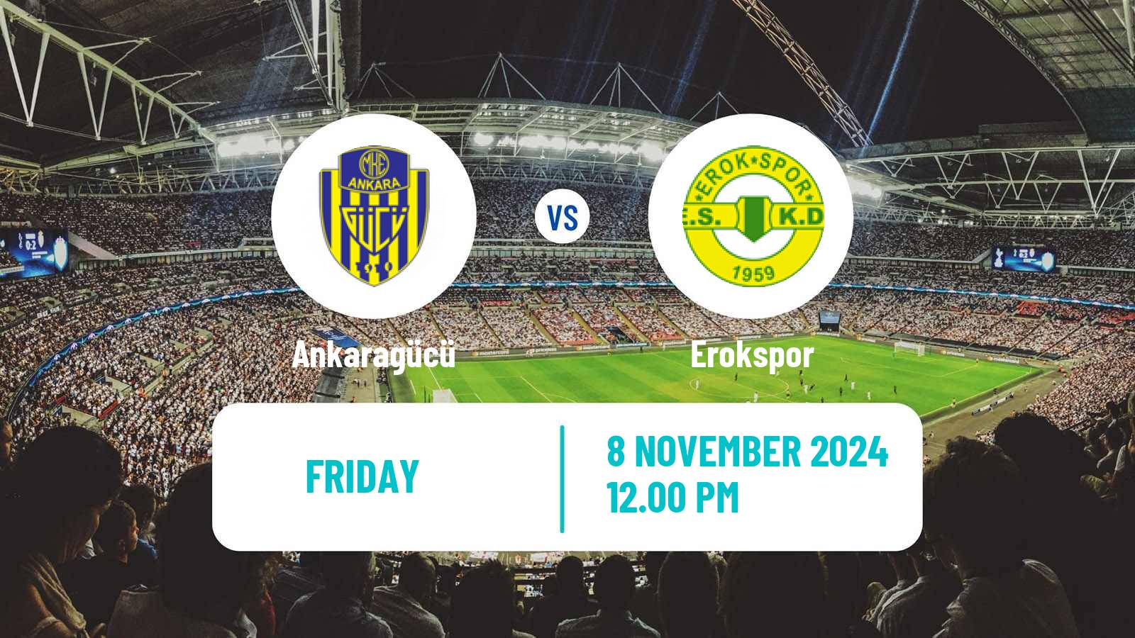 Soccer Turkish First League Ankaragücü - Erokspor