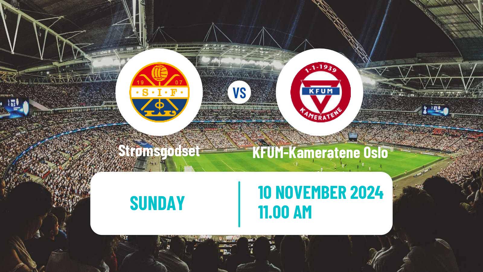 Soccer Norwegian Eliteserien Strømsgodset - KFUM-Kameratene Oslo