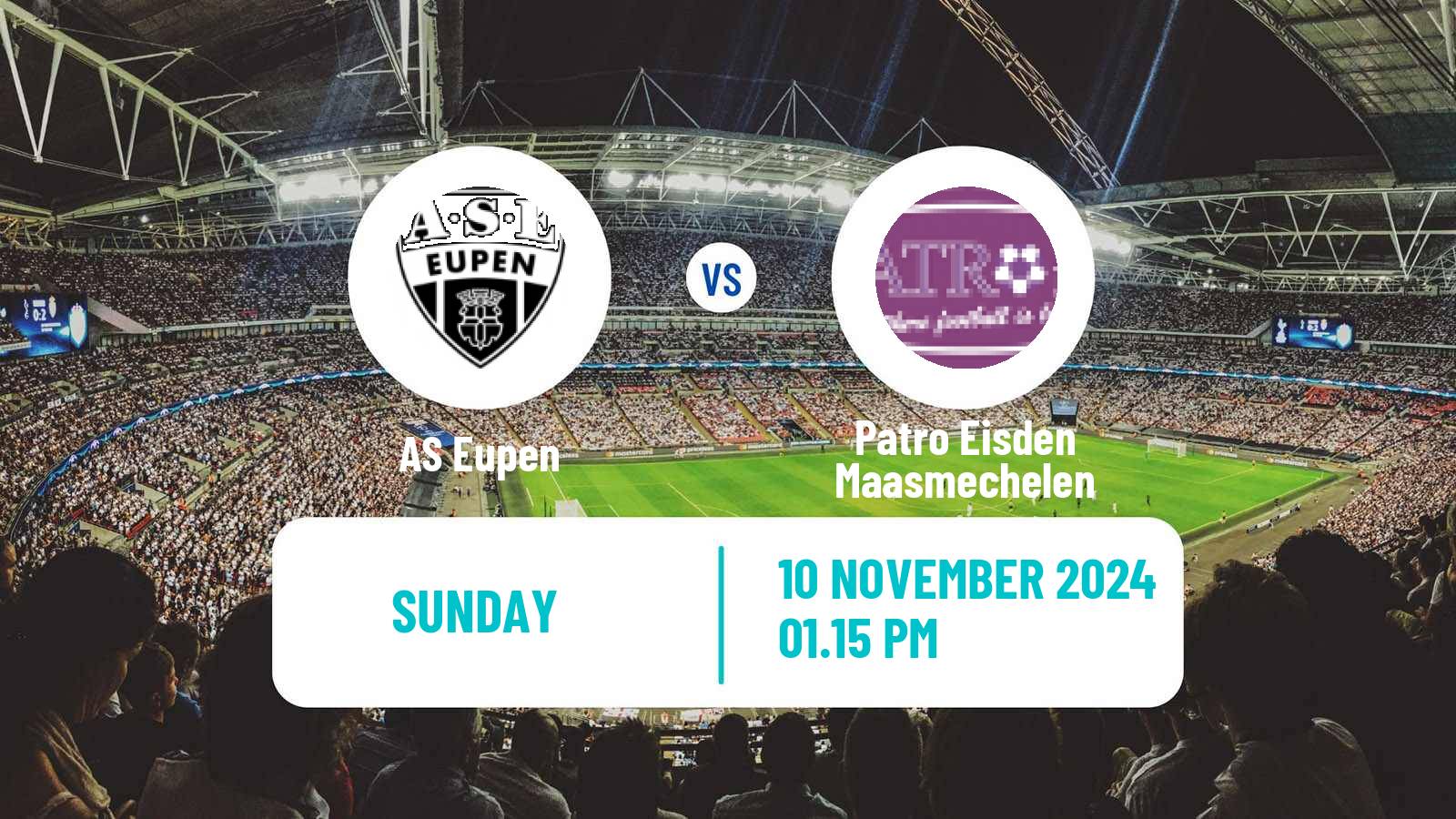 Soccer Belgian Сhallenger Pro League Eupen - Patro Eisden Maasmechelen