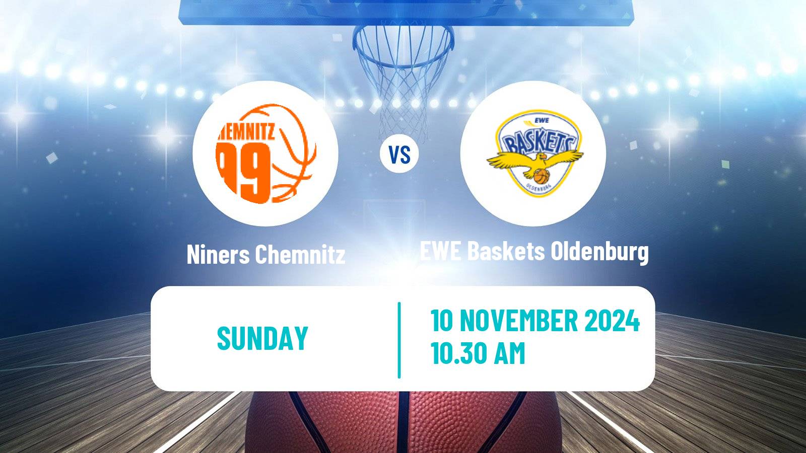 Basketball German BBL Niners Chemnitz - EWE Baskets Oldenburg