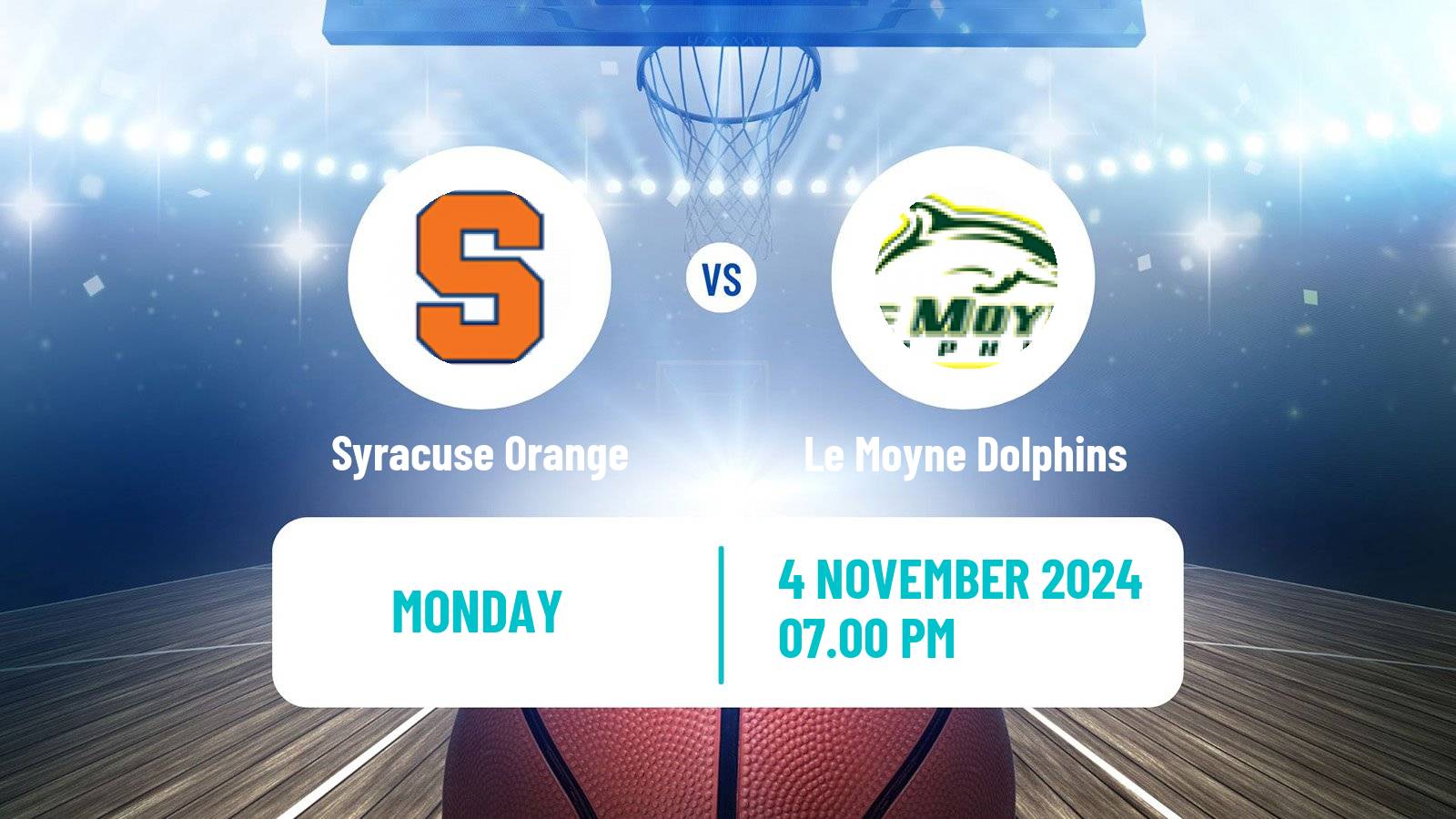 Basketball NCAA College Basketball Syracuse Orange - Le Moyne Dolphins