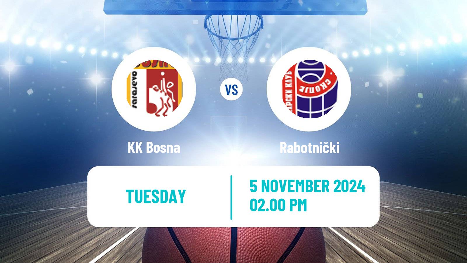 Basketball Adriatic League 2 Bosna - Rabotnički