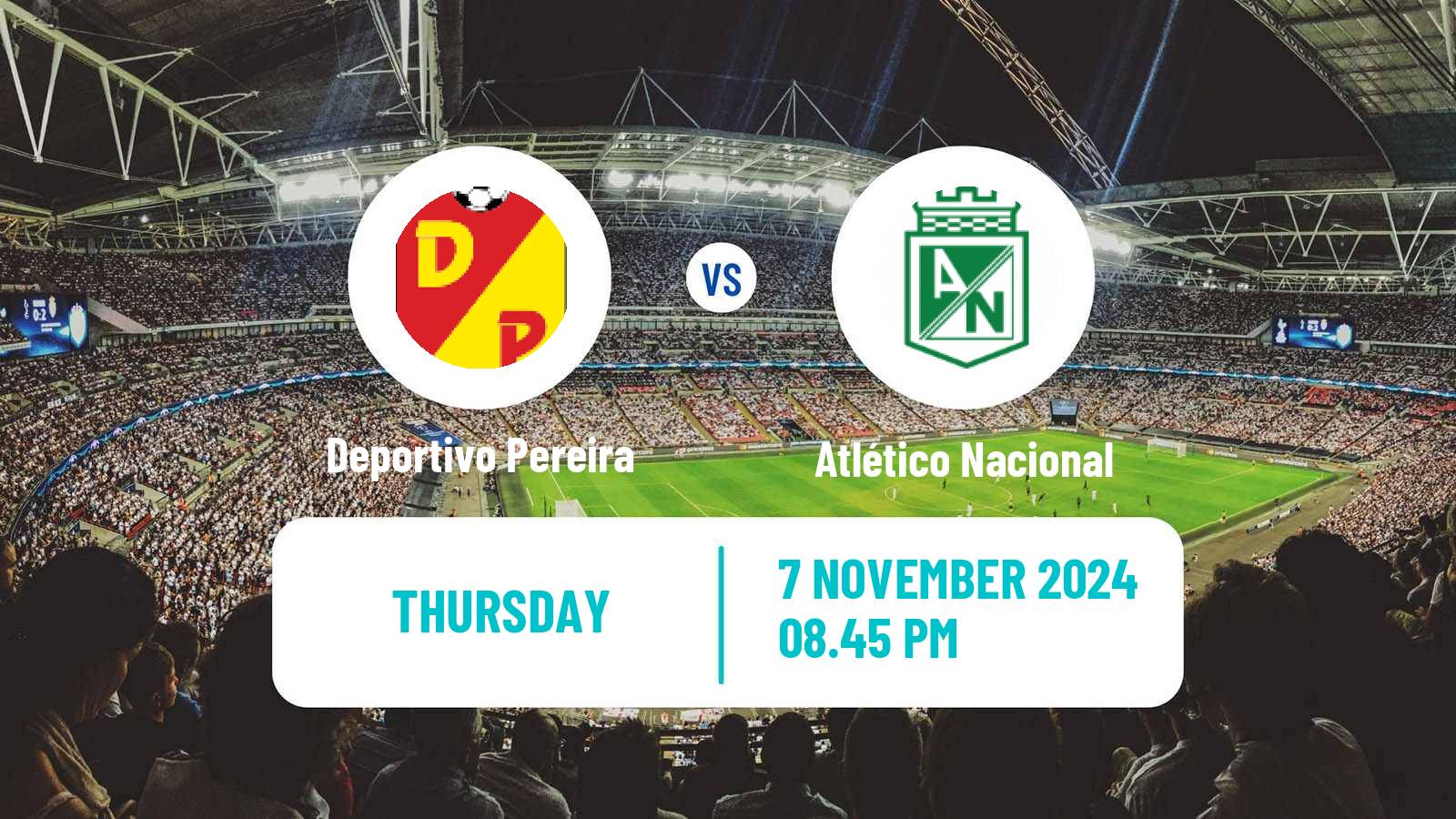 Soccer Colombian Primera A Deportivo Pereira - Atlético Nacional