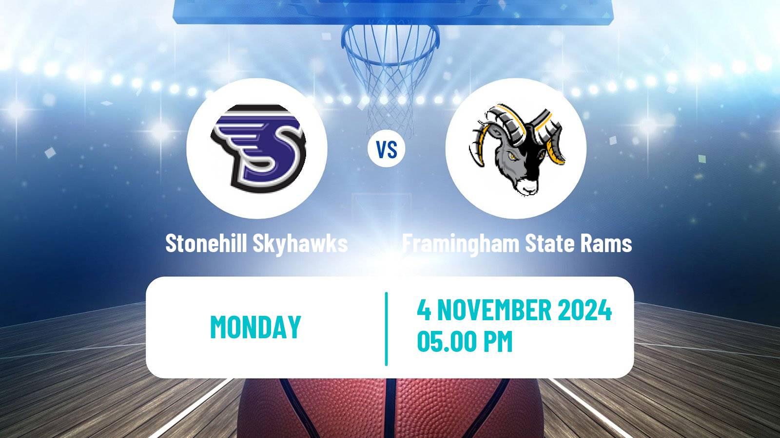 Basketball NCAA College Basketball Stonehill Skyhawks - Framingham State Rams