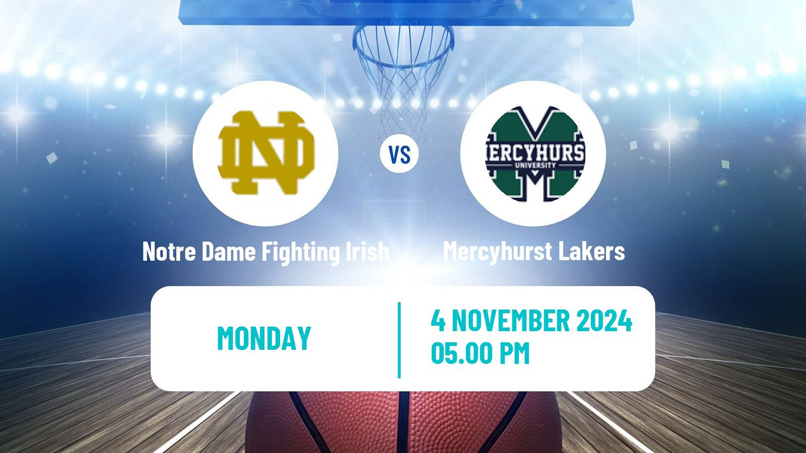 Basketball NCAA College Basketball Women Notre Dame Fighting Irish - Mercyhurst Lakers