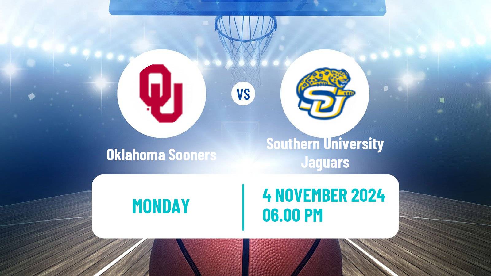 Basketball NCAA College Basketball Women Oklahoma Sooners - Southern University Jaguars