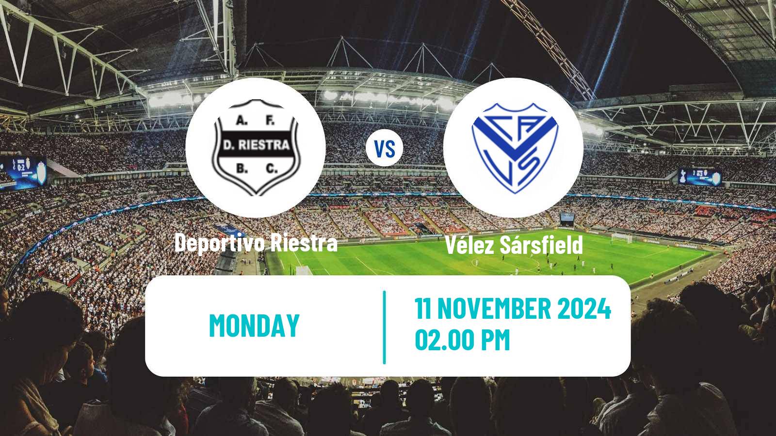 Soccer Argentinian Liga Profesional Deportivo Riestra - Vélez Sársfield